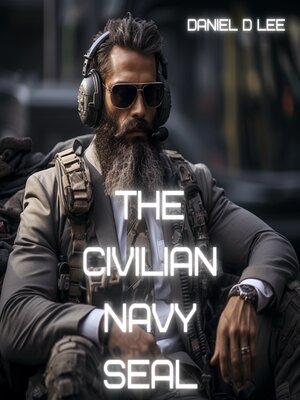 cover image of The Civilian Navy SEAL